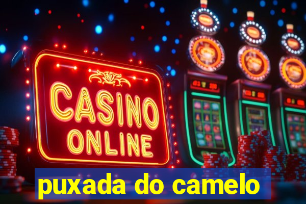 puxada do camelo